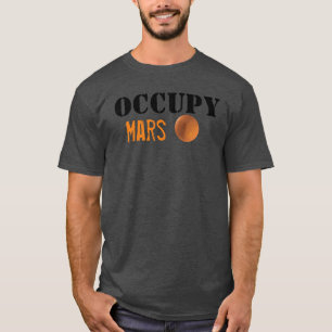 T-shirt Cool Occupy Mars