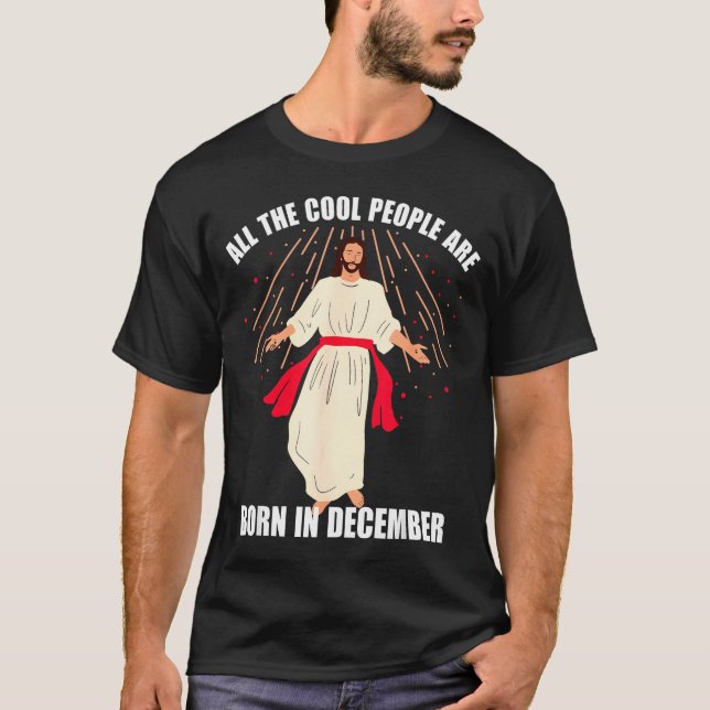 T-shirt Cool People Are Born In December Christian Christm (Devant)