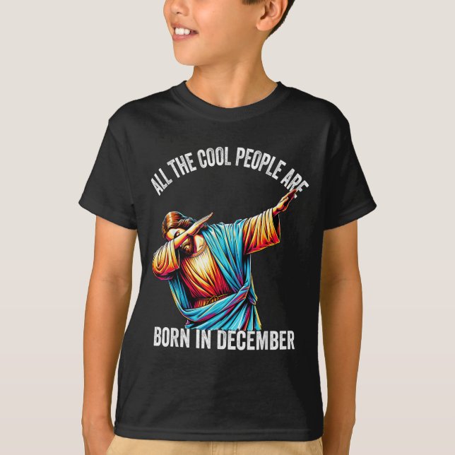 T-shirt Cool People Are Born In December Christian Christm (Devant)