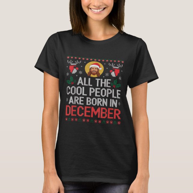 T-shirt Cool People Are Born In December Christian Christm (Devant)