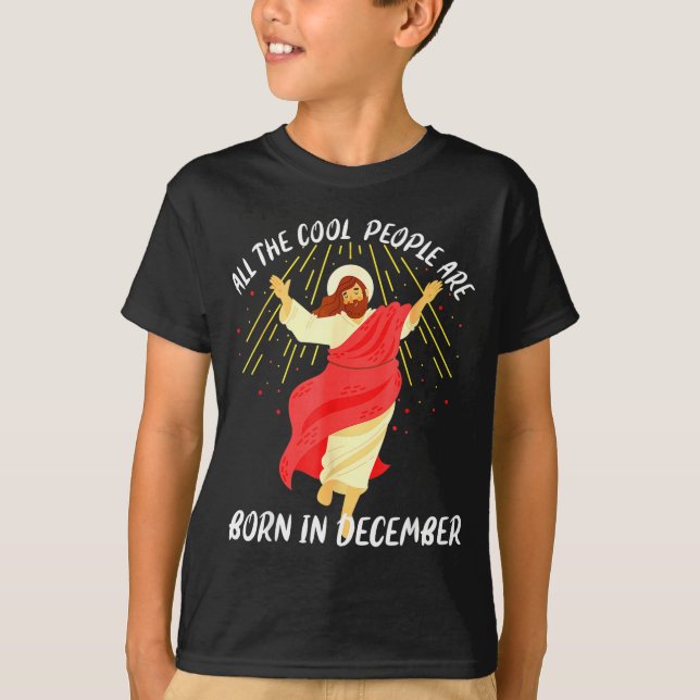 T-shirt Cool People Are Born In December Christian Christm (Devant)
