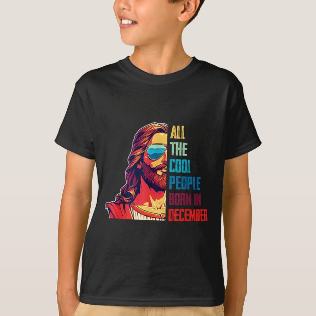 T-shirt Cool People Are Born In December Christian Christm (Devant)