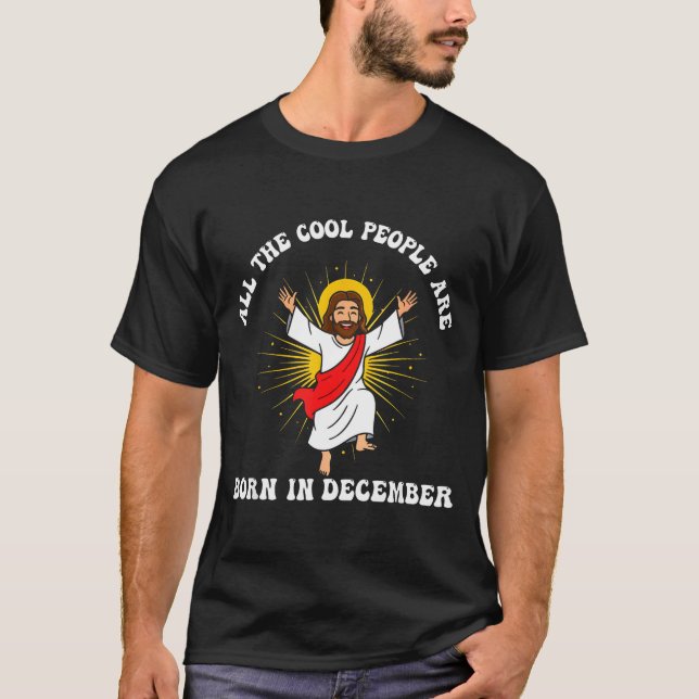T-shirt Cool People Are Born In December Christian Christm (Devant)