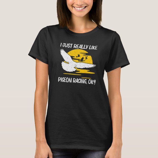 T-shirt Cool Pigeon Racing Pour Hommes Femmes Hommage Pige (Devant)