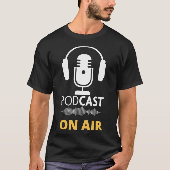 T-shirt Cool Podcasting Podcaster Recording Microphone Ear (Devant)