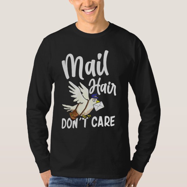 T-shirt Cool Postal Worker Mail Poil Point soins (Devant)