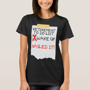 T-shirt Cool Retirement Art For Men Women Retired To Do Li