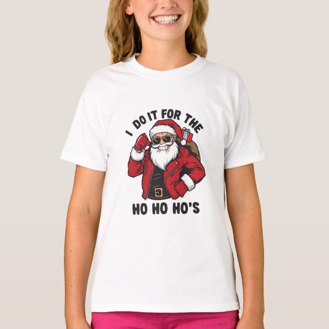 T-shirt Cool Santa I Do It For The Ho Ho Hos  (Devant)