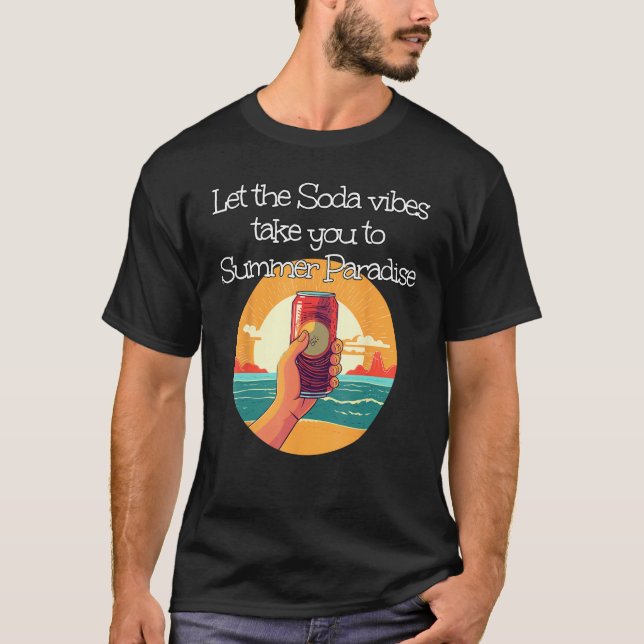 T-shirt Cool Soda vibe with Sunset in summery Paradise (Devant)
