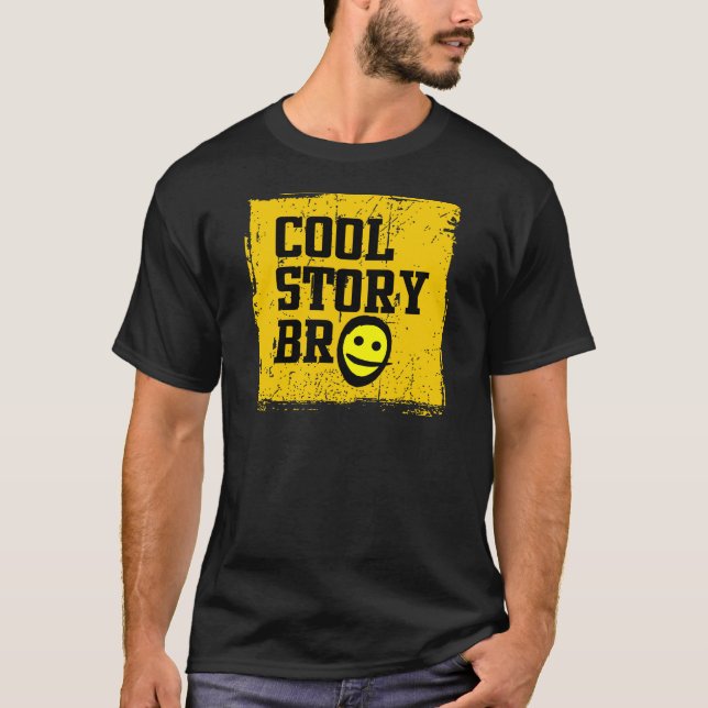 T-shirt Cool Story Bro (Devant)