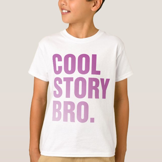 T-shirt cool story bro (Devant)