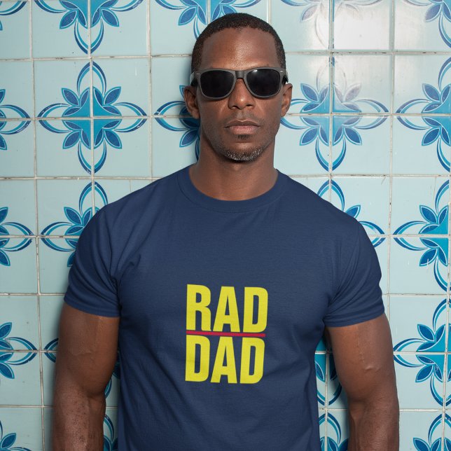 T-shirt Cool Tendance PÈRE RAD | Fête des Pères (Créateur téléchargé)