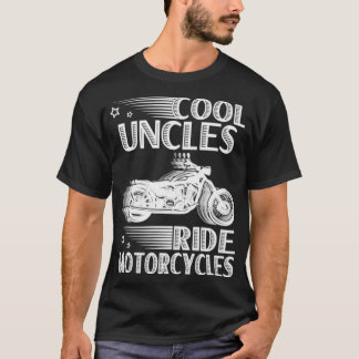 T-shirt Cool Uncles Ride Motorcycles Father Day Motorbike
