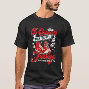 T-shirt Cool Une Reine Est Née En Juillet Femmes Filles Ba