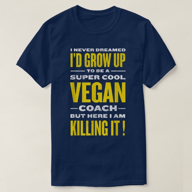 T-shirt Cool Vegan Entraîneur amusant Régime alimentaire b (Design devant)