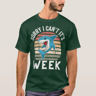 T-shirt Cool Vintage Sorry I Can't It's Week Funny Cute Sh