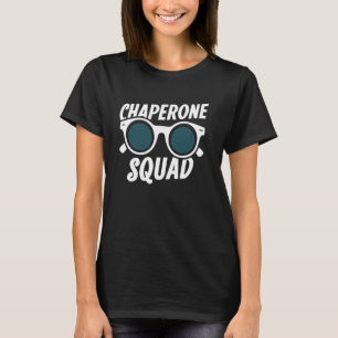 T-shirt Coolest Chaperone Squad Funny Parent Correspondanc