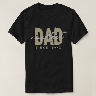 T-shirt Coolest Dad Since 20XX  Typography Father's day 