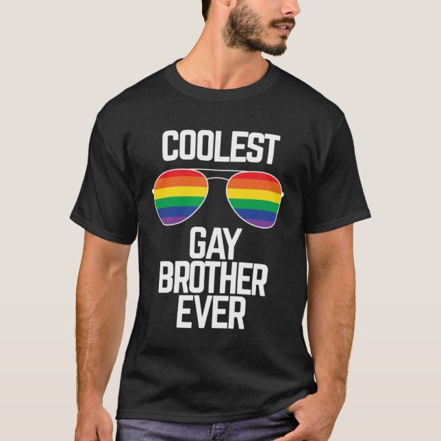 T-shirt Coolest Gay Brother Ever  Gay Pride (Devant)
