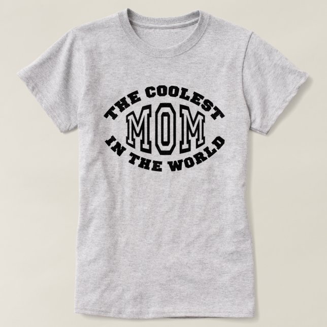 T-shirt Coolest Maman (Design devant)