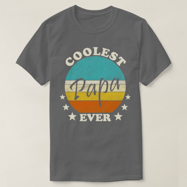 T-shirt Coolest papa ever vintage  (Design devant)