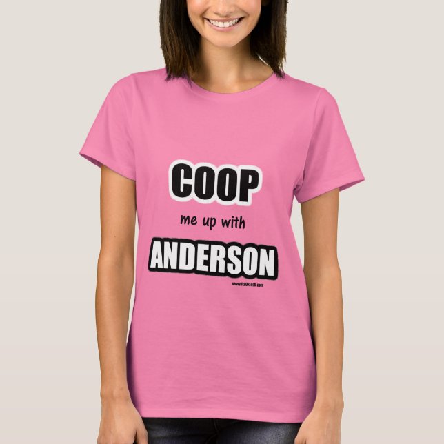 T-shirt Coop-moi avec Anderson (Devant)
