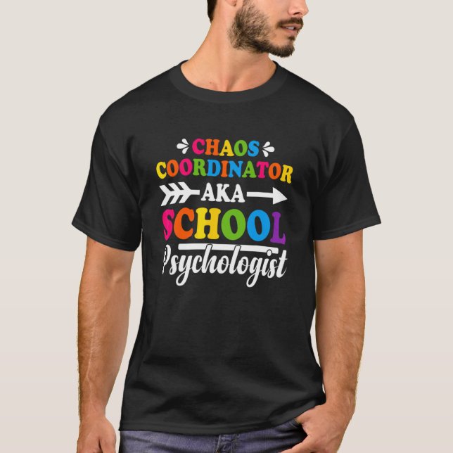 T-shirt Coordinateur Chaos École Psychologue Aka École C (Devant)