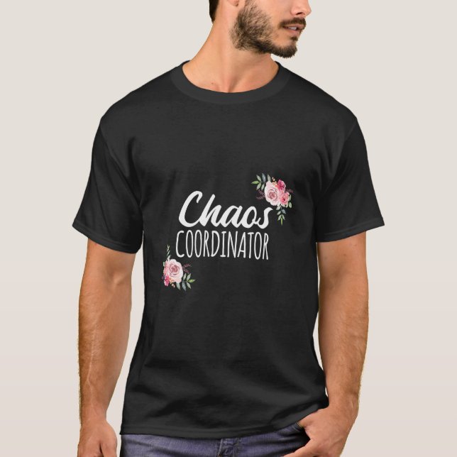 T-shirt Coordinateur Chaos Enseignant Enseignant Enseignan (Devant)