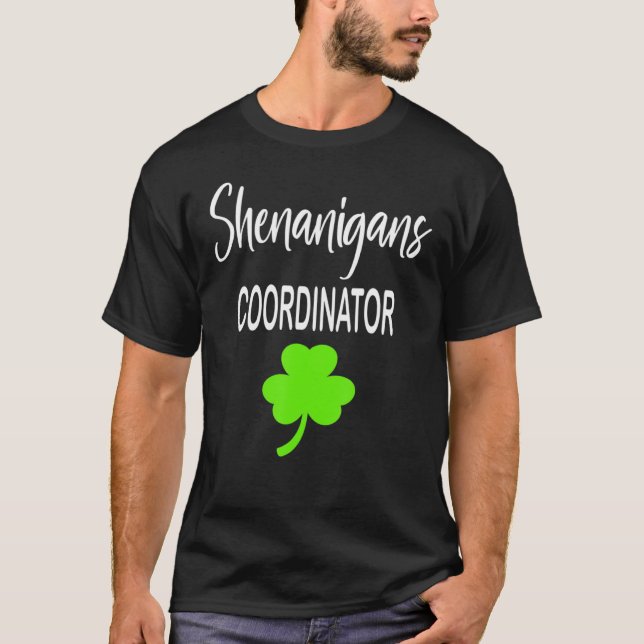 T-shirt Coordinateur des Shenanigans Saint Patrick Longue  (Devant)