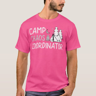 T-shirt Coordinateur du camp Chaos Directeur d'été Conseil