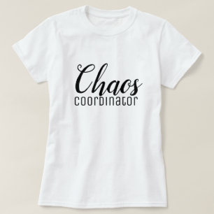 T-shirt Coordinateur du Chaos