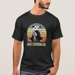T-shirt Coordinateur du Chaos Sarcastic Angry Opossum Poss