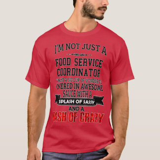 T-shirt Coordinateur du service alimentaire Funny Coord du