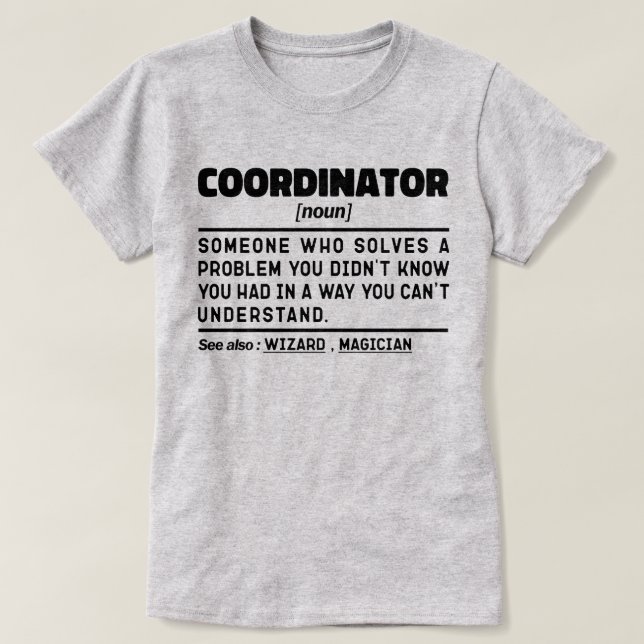 T-shirt Coordinateur Noun Idée de présentation personnalis (Design devant)