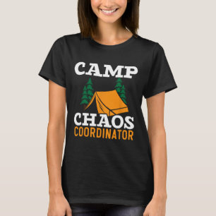 T-shirt Coordonnateur de camp de chaos Équipe de camping D