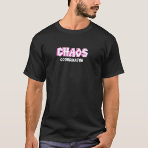 T-shirt Coordonnateur de chaos, femmes sarcastiques, maman