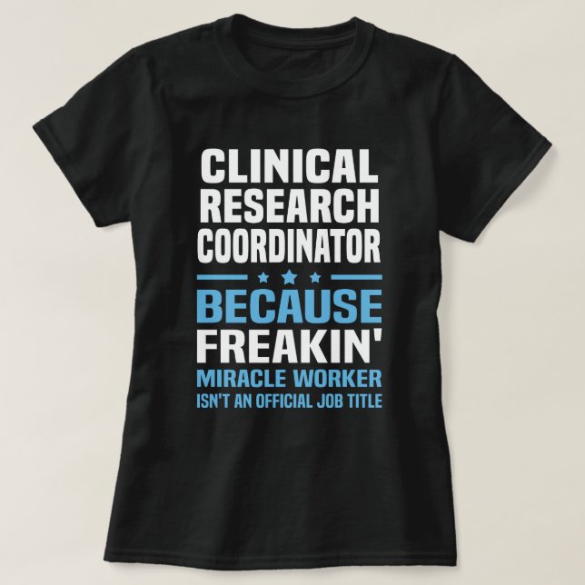 T-shirt Coordonnateur de la recherche clinique (Design devant)