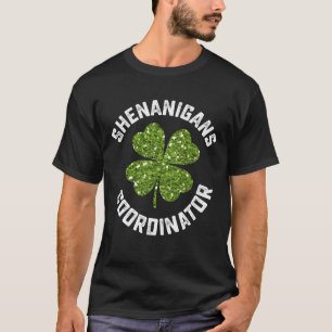 T-shirt Coordonnateur de Shenanigans Drôle de Saint-Patric