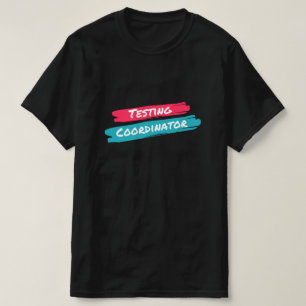 T-shirt Coordonnateur des tests