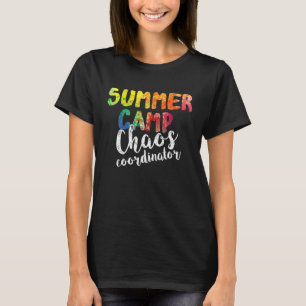 T-shirt Coordonnateur du Chaos Conseiller du camp d'été