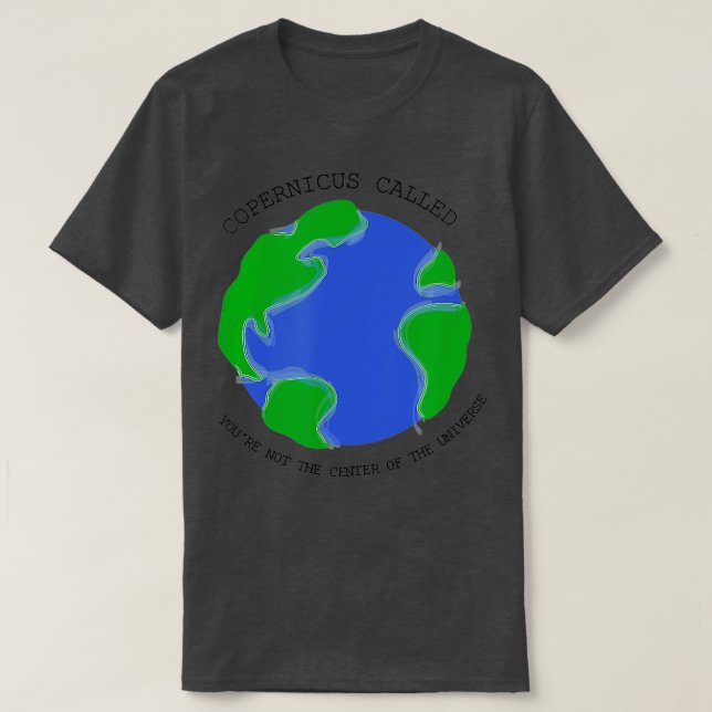 T-shirt Copernicus Called Astronomy  (Design devant)