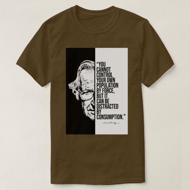 T-shirt Copie de la citation de Noam Chomsky (Design devant)