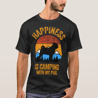 T-shirt Copie de Le bonheur est de camper avec mon Pug