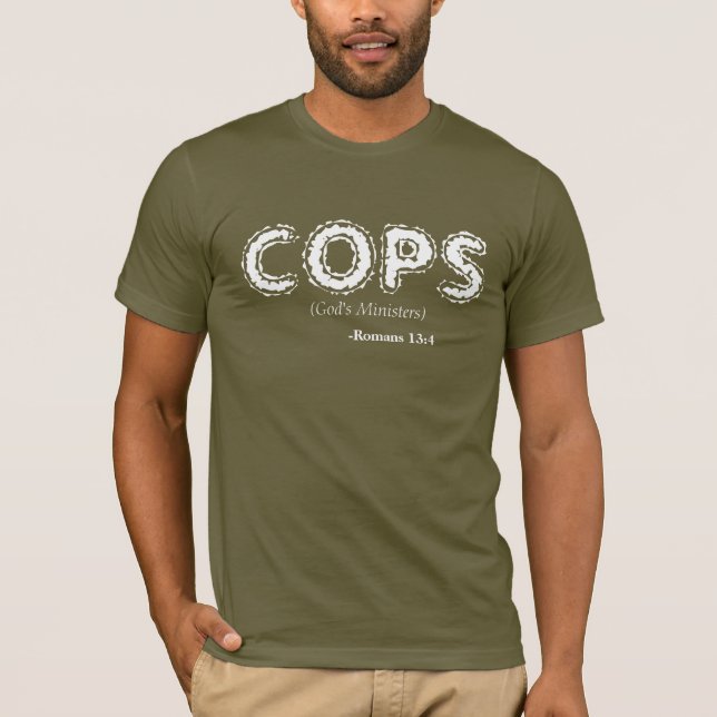 T-shirt Cops Les ministres de Dieu Citation de la Bible Pe (Devant)
