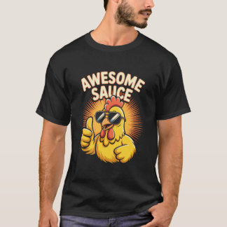 T-shirt Coq Awesome Sauce Caquète Autour Poule Papa Chi