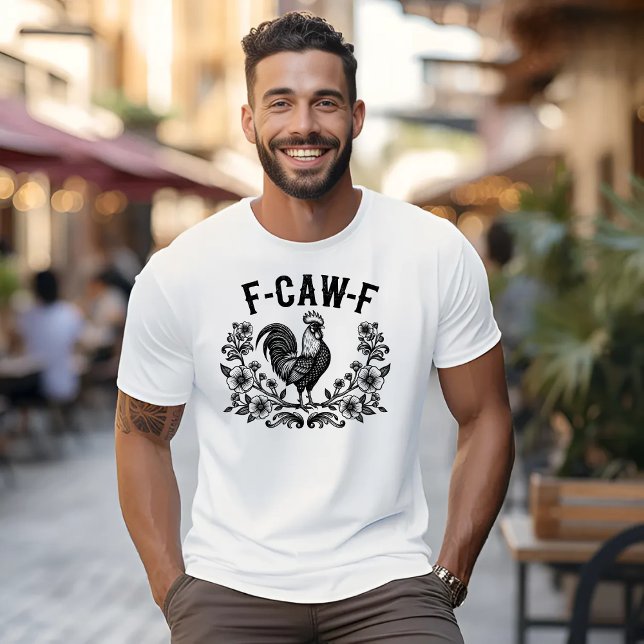 T-shirt Coq F-CAW-F (Créateur téléchargé)