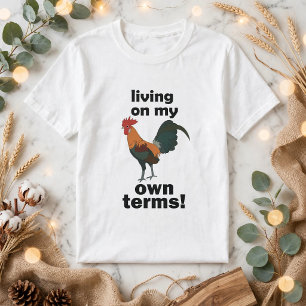 T-shirt Coq sauvage vivant à ma manière