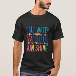 T-shirt Coquillages d'eau salée Sunshine Shirt   Vibes