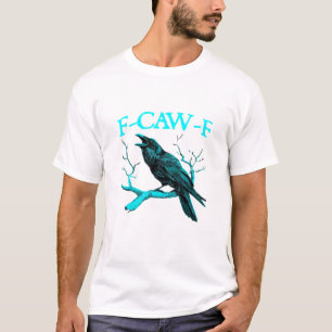 T-shirt Corbeau F-Caw-F Oiseau Drôle Design Rétro Créatif