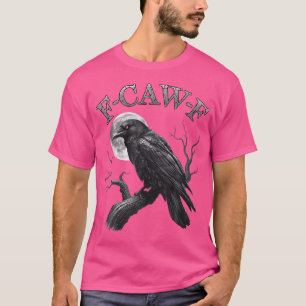 T-shirt Corbeau noir F-Caw-F Drôle Oiseau noir Lune Gothiq